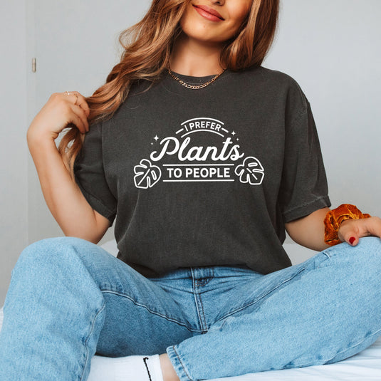 I Prefer Plants to People | Garment Dyed Short Sleeve Tee