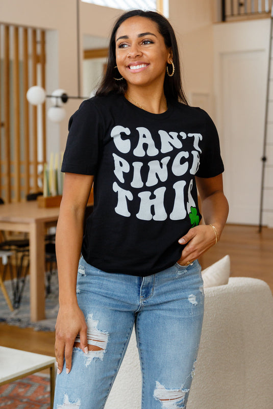 Can't Pinch This Graphic Tee